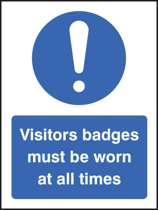 Visitor badges must be worn at all times