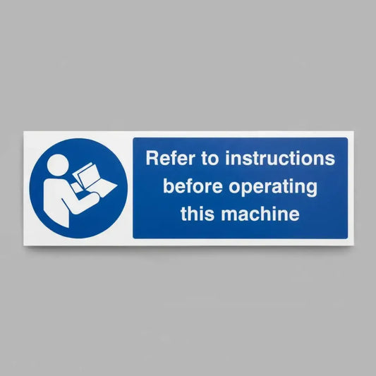Refer to instructions before operating this machine