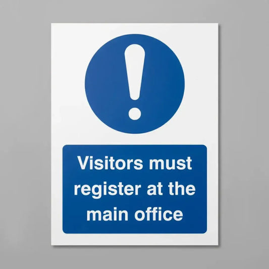 Visitors must register at the main office