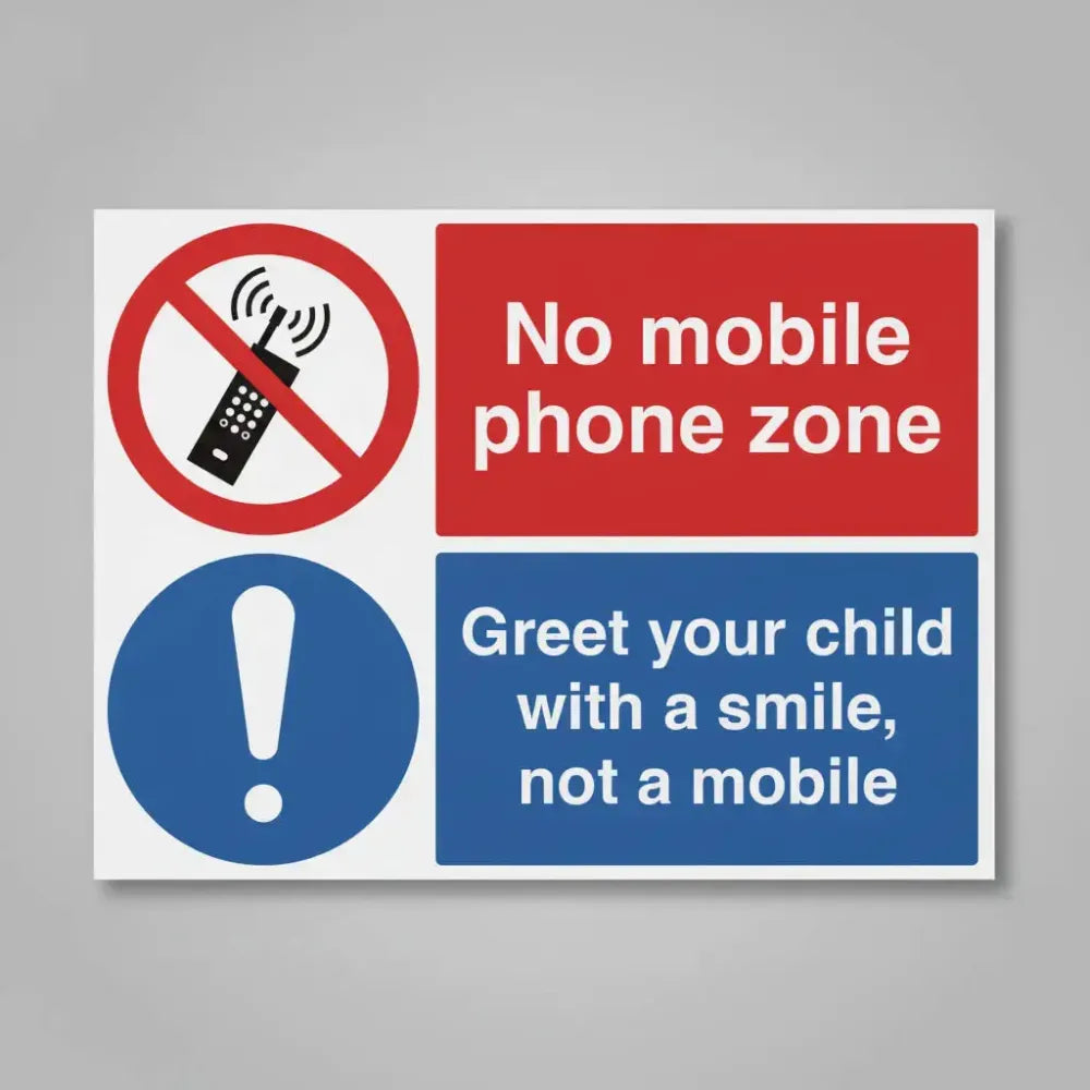 No mobile phone zone Greet your child with a smile