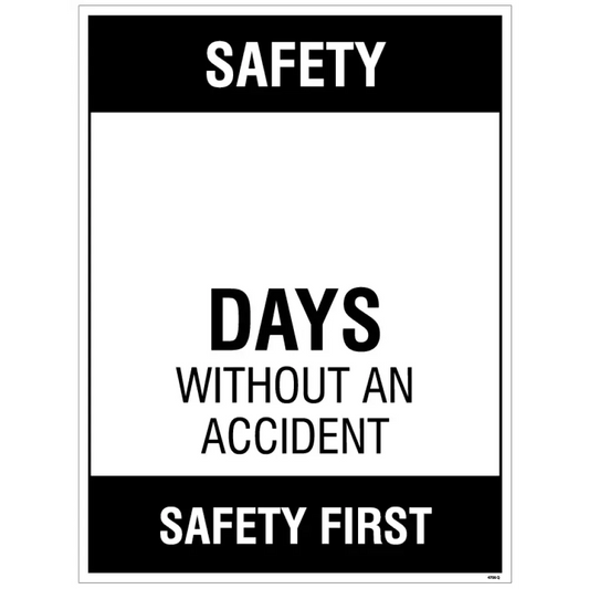 54706 Safety … Days without an accident, 450x600mm rigid PVC with wipe clean over laminate Miscellaneous
