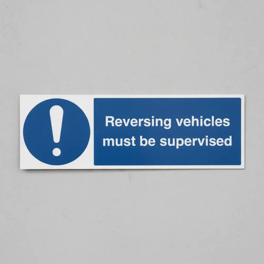 Reversing vehicles must be supervised