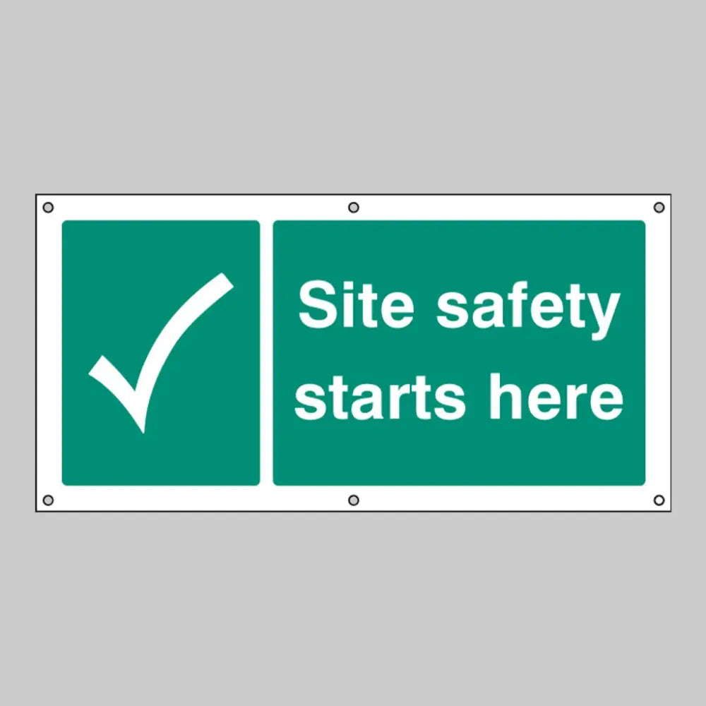 Site safety starts here banner c/w eyelets 1270x610mm