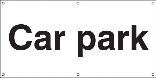 55093 Car park banner c/w eyelets  (1270x610mm) Safety Sign