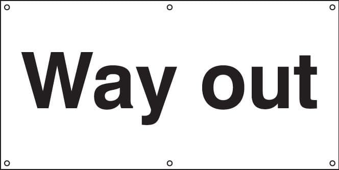 55095 Way out banner c/w eyelets  (1270x610mm) Safety Sign