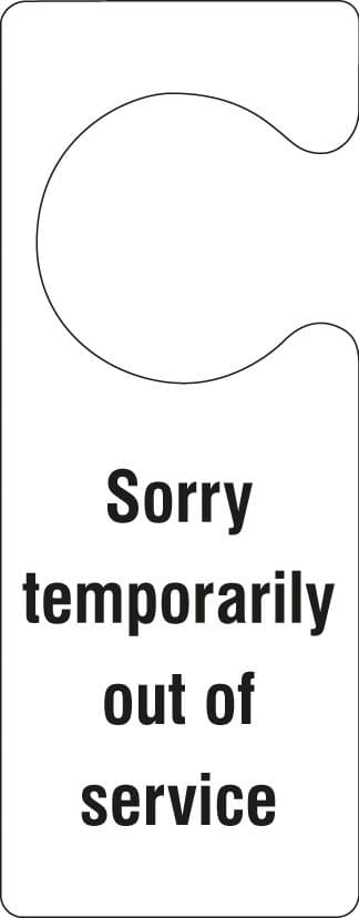 55107 Sorry Temporarily out of service - door hanger  (80x205mm) Safety Sign