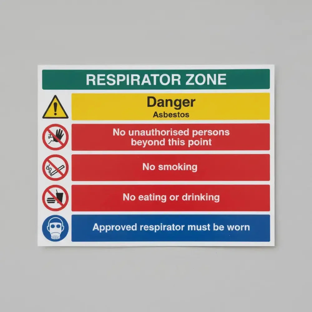 15539Q RESPIRATOR ZONE Danger Asbestos No unauthorised persons beyond this point No smoking No eating or drinking Approved respirator must be worn (semi rigid pvc safety sign) Rigid Plastic (600x450mm) Safety Sign