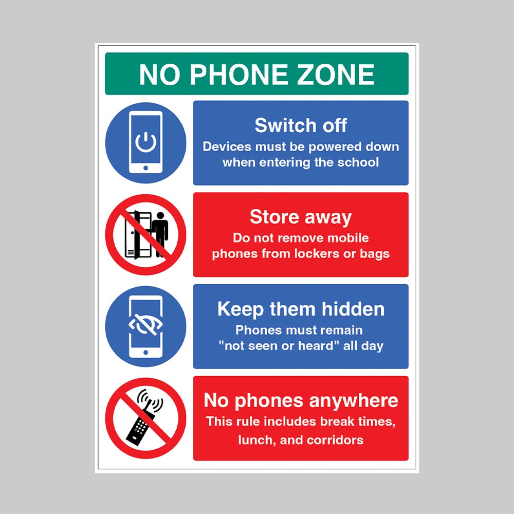 15546Q No Phone Zone - Switch Off - Store Away - Keep Hidden - Rigid Plastic (450x600mm) Safety Sign