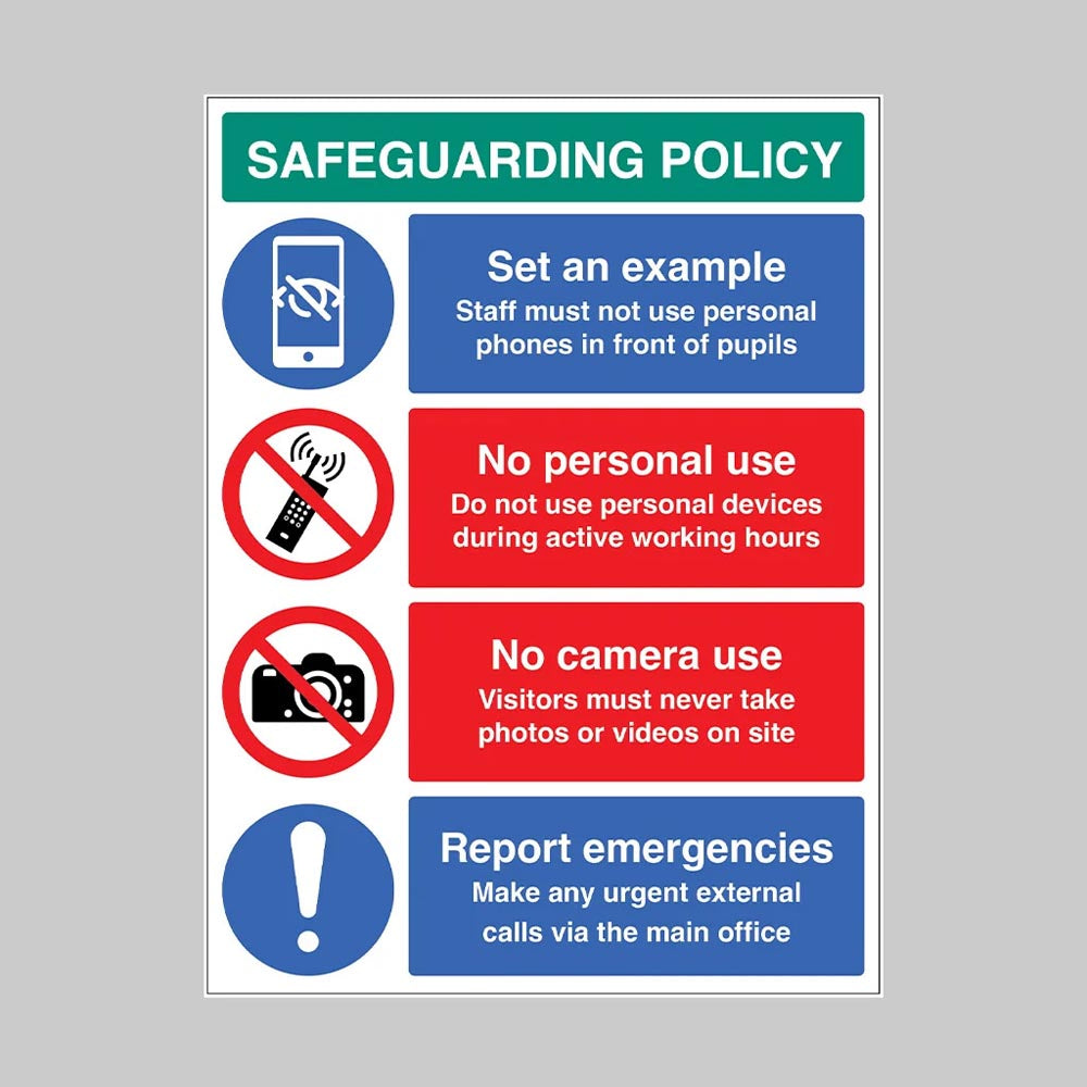 15547Q Safeguarding Policy - Set an Example - No Phones - No Cameras - Rigid Plastic (450x600mm) Safety Sign