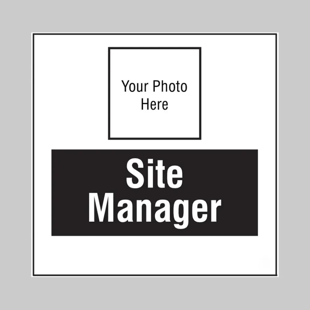 Site manager, your photo here builder signs 400x400mm