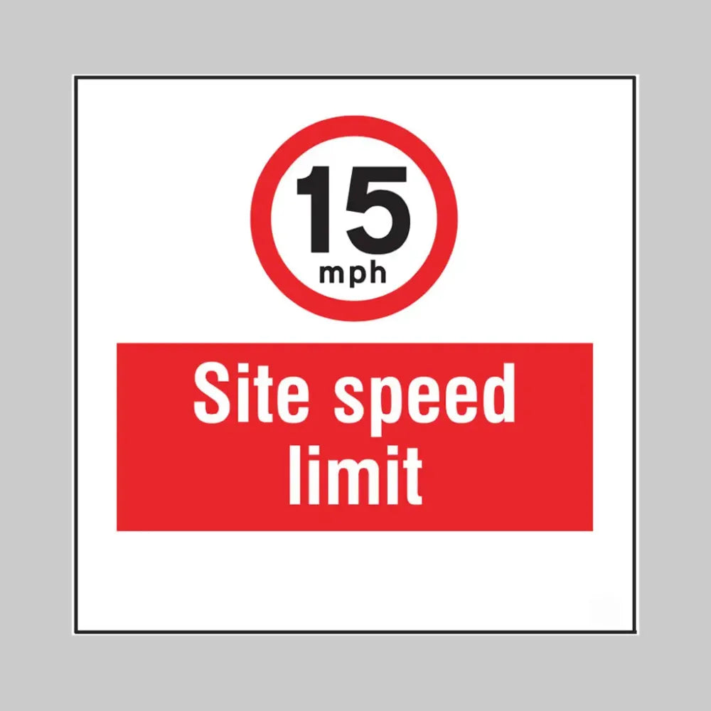 15mph Site speed limit, builder signs 400x400mm