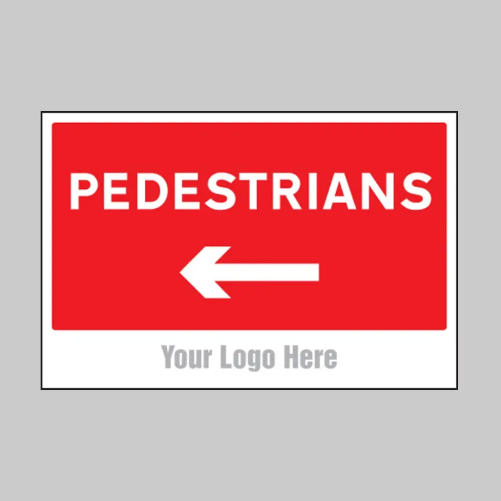 Pedestrians, arrow left, builder signs 600x400mm