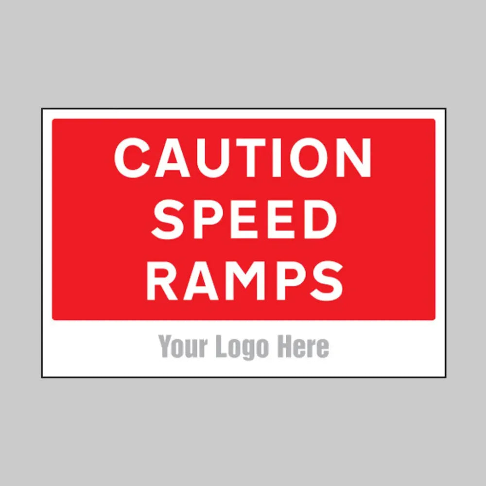 Caution speed ramps, builder signs 600x400mm