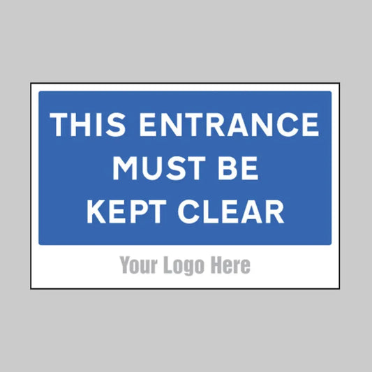 This entrance must be kept clear, builder signs 600x400mm