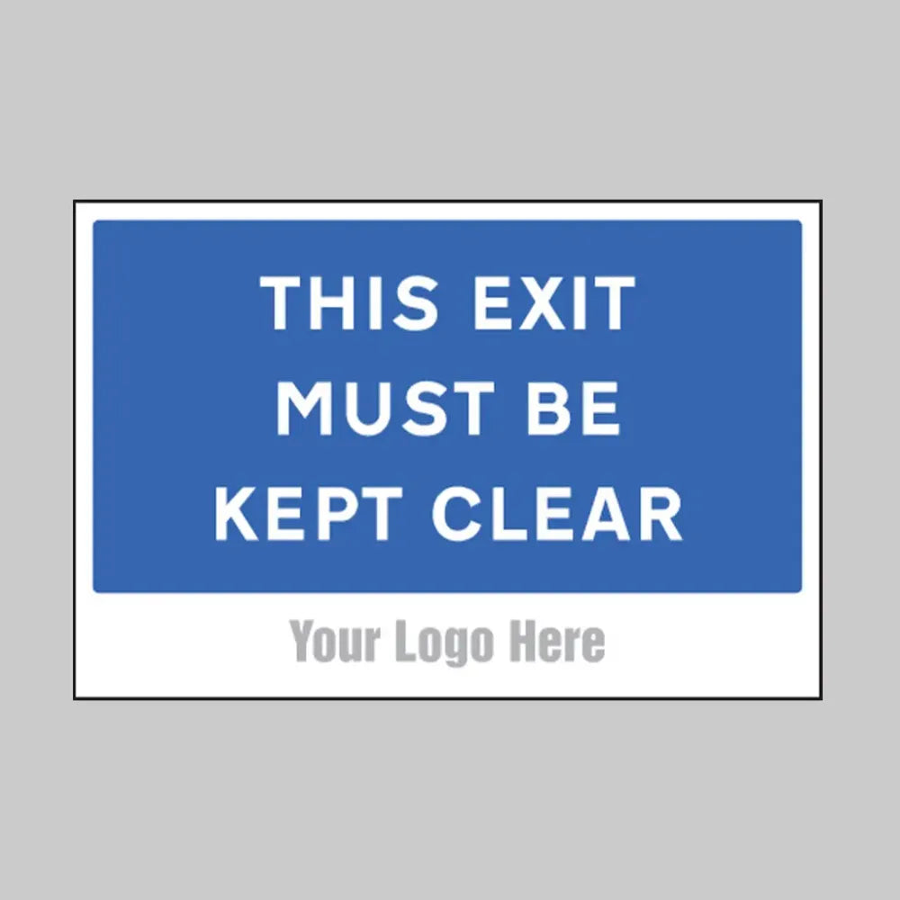 This exit must be kept clear, builder signs 600x400mm