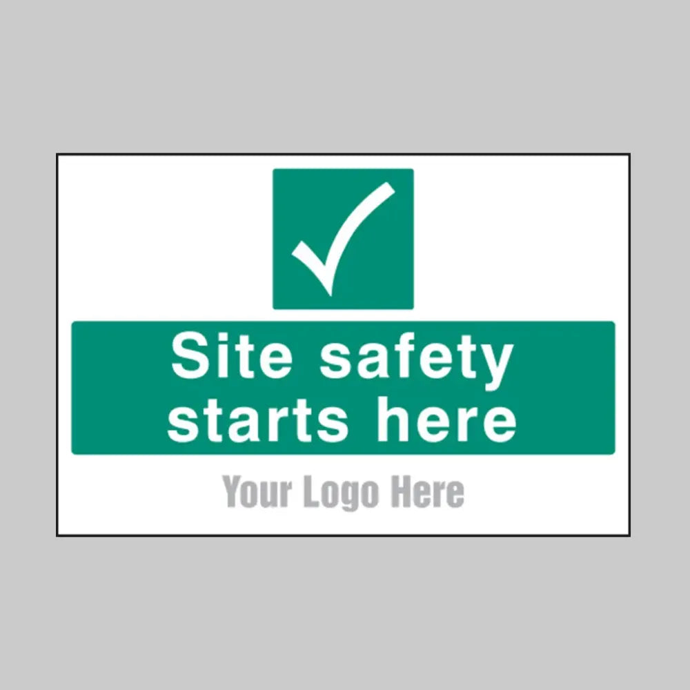 Site safety starts here, builder signs 600x400mm