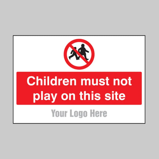 Children must not play on this site, builder signs 600x400mm