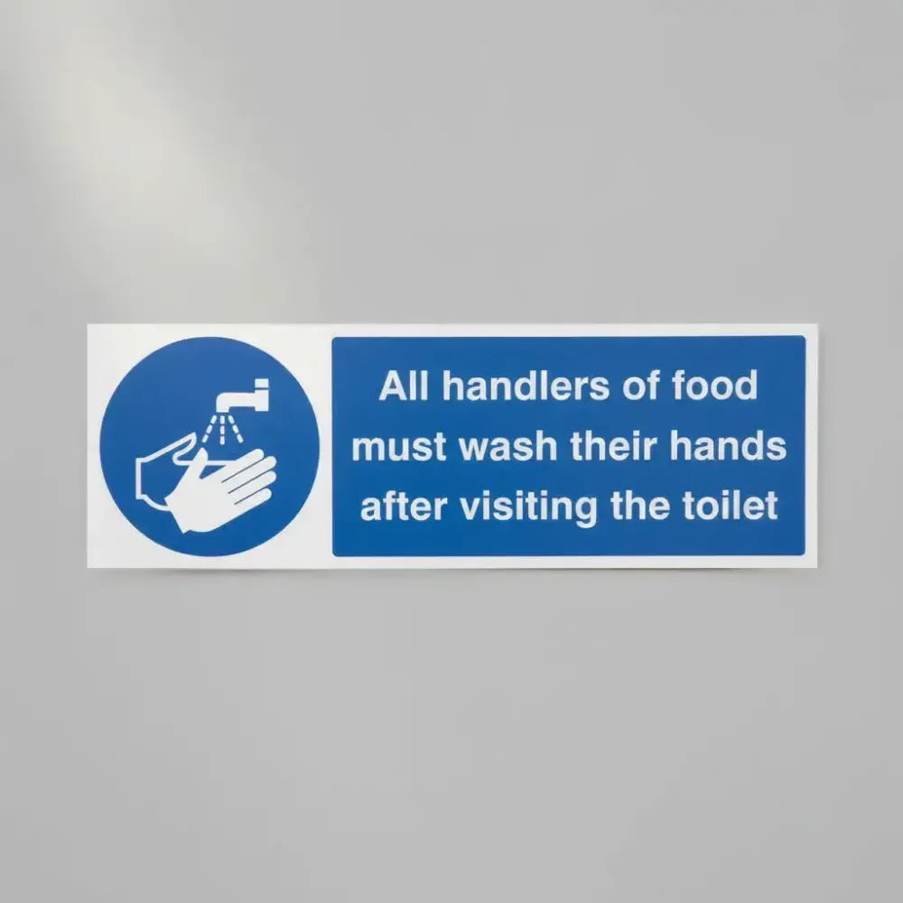 Handlers of food must wash hands after toilet