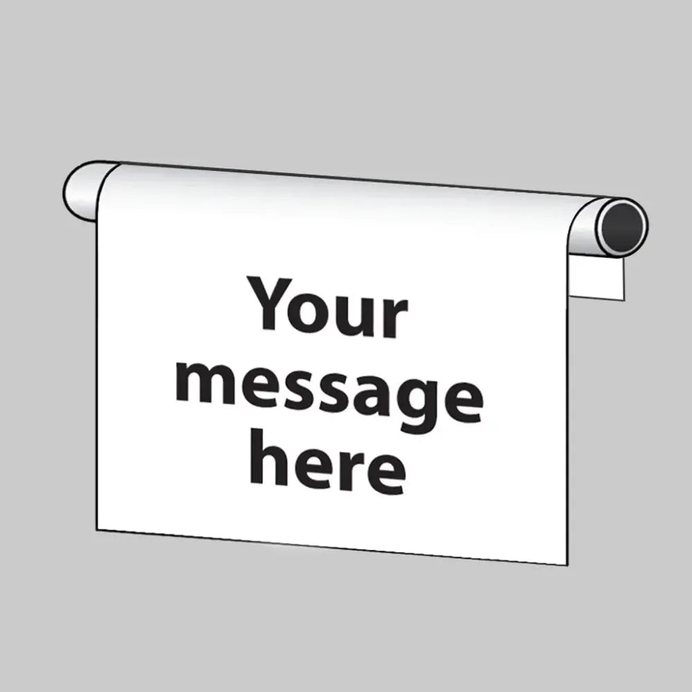 Design your own roll top sign 600x400mm
