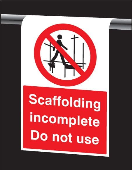 56400 Roll Top - Scaffolding incomplete do not use  (600x400mm) Safety Sign