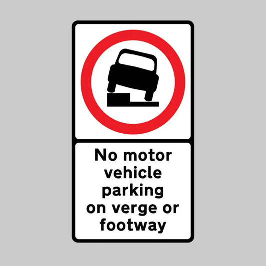 57449 No motor vehicle parking on verge or footway Class RA1 Permanent 700x1270mm (3mm aluminium composite) c/w channelling Miscellaneous