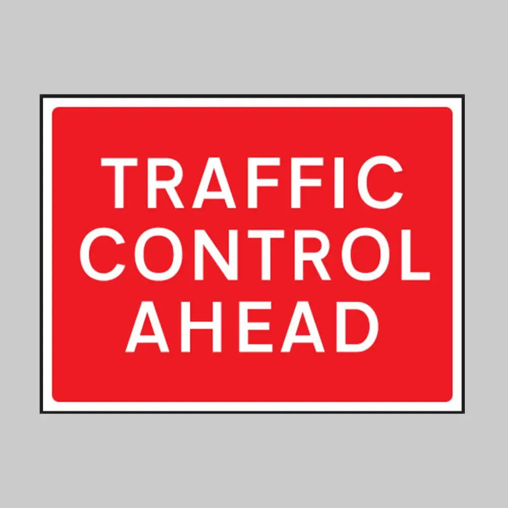 Traffic control ahead 600x450mm Class RA1 zintec