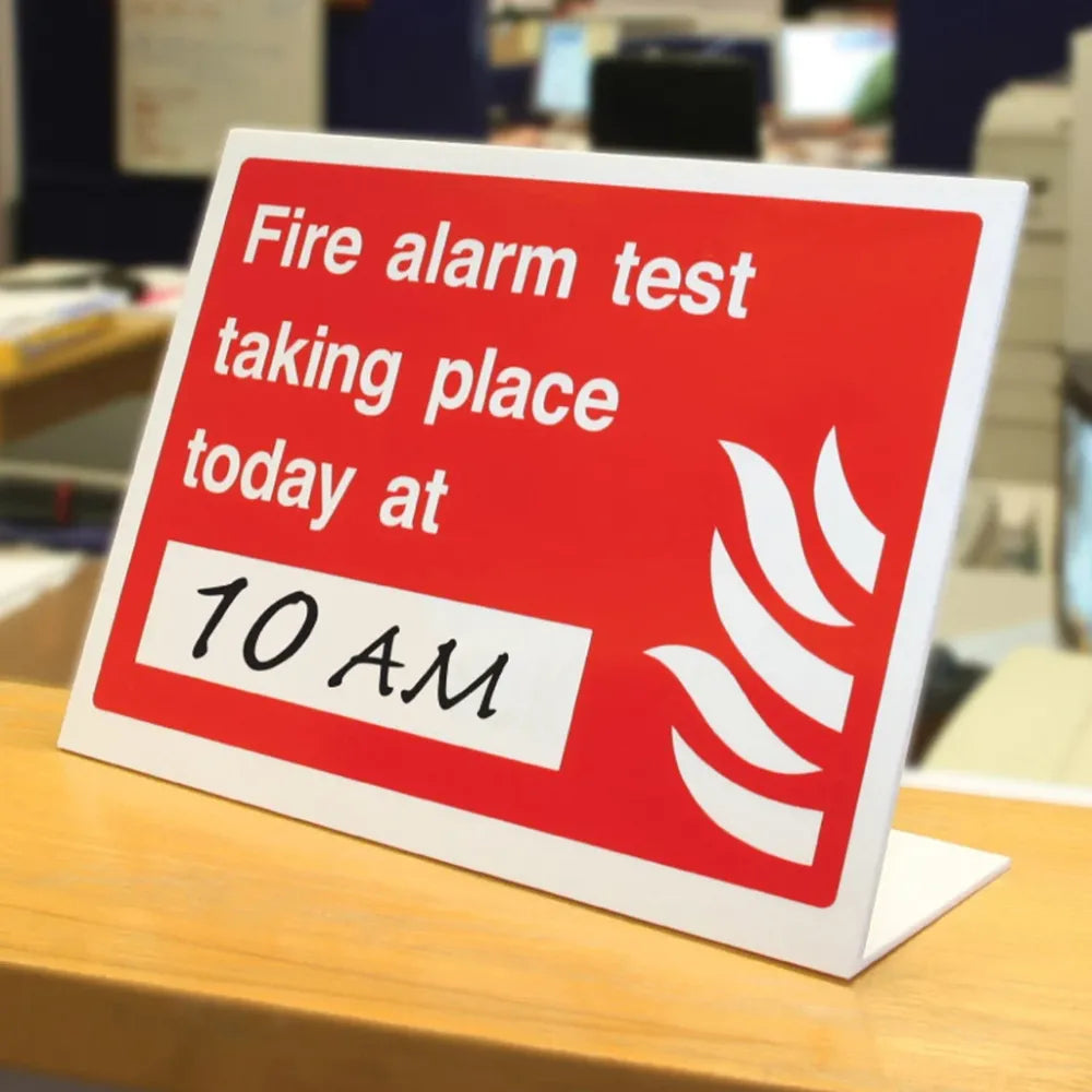 Fire alarm test taking place today at (insert time) table top sign - face 300x210mm, 3mm acrylic