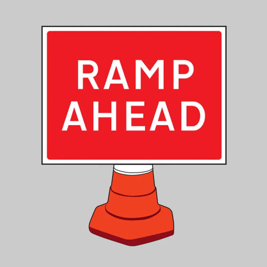 Ramp ahead reflective cone sign 600x450mm (cone not included)