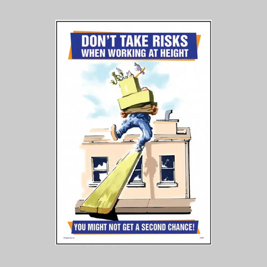 Don’t take risks when working at height 510x760mm  synthetic paper