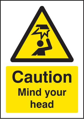 Caution mind your head A5 self adhesive vinyl