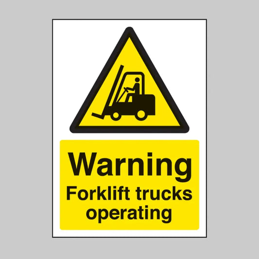 Warning forklift trucks operating  A4 rigid plastic