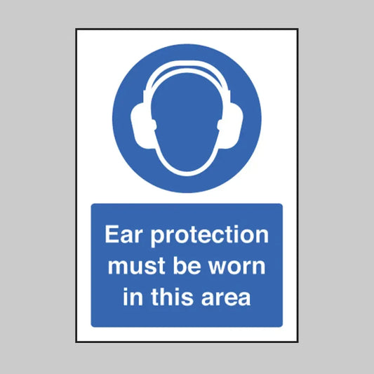 Ear protection must be worn in this area A5 rigid plastic