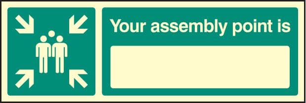 58662 Your assembly point is 450x150mm photo rigid  (450x150mm) Safety Sign