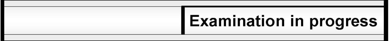 59114 Examination in progress door slider  (300x40mm) Safety Sign