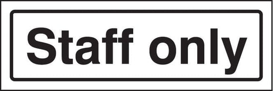 59187 Staff only visual impact sign  (450x150mm) Safety Sign