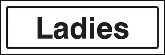 59188 Ladies visual impact sign  (450x150mm) Safety Sign