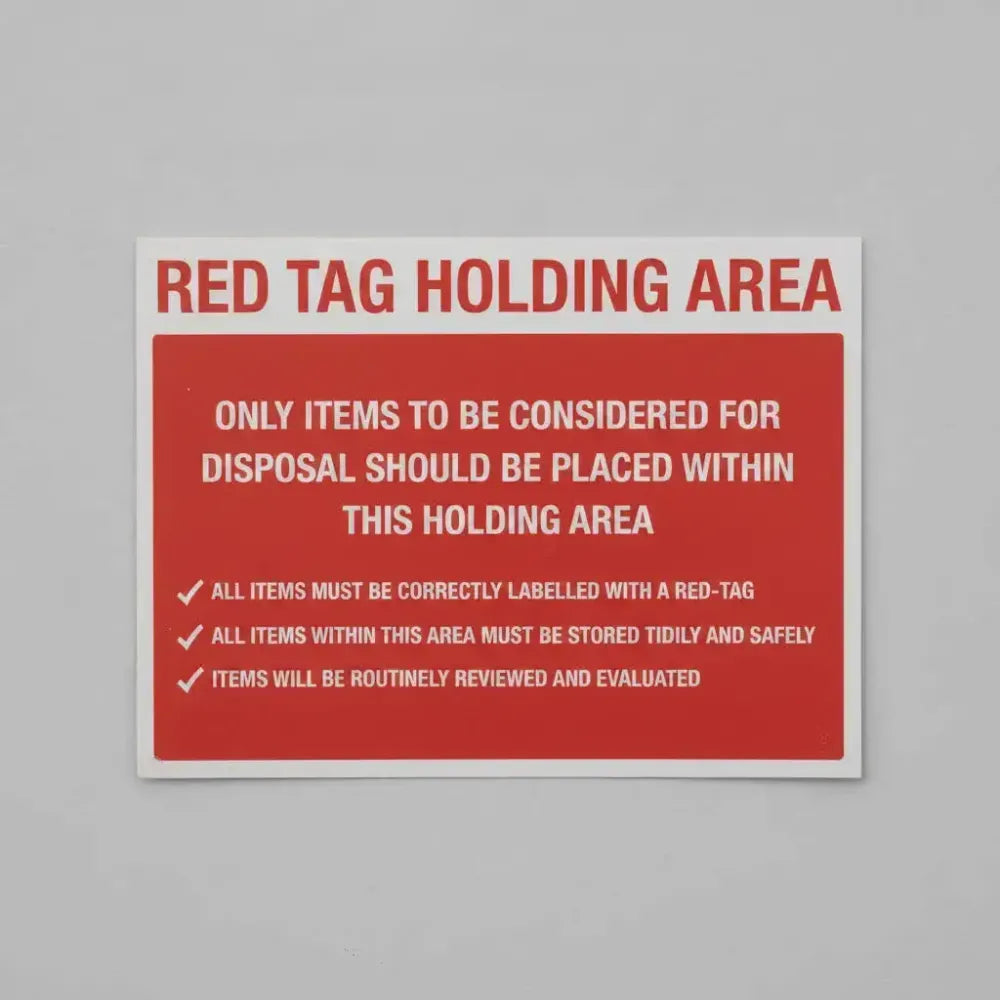 Red Tag Holding Area Items for disposal