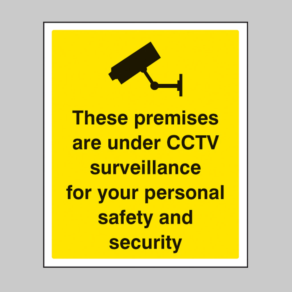 Premises are under CCTV surveillance 75x100mm sav on face