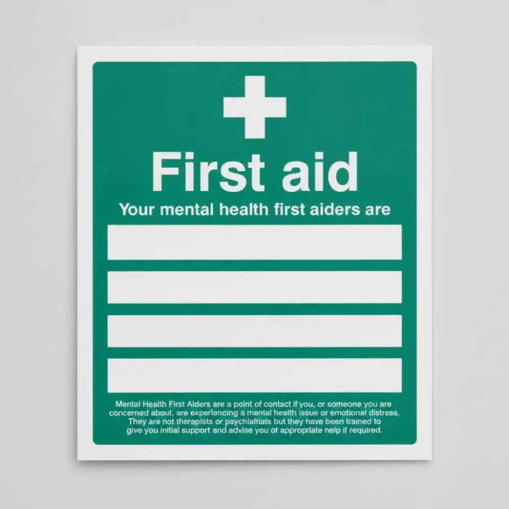 15999H Your mental health first aiders are Rigid Plastic (300x250mm) Safety Sign