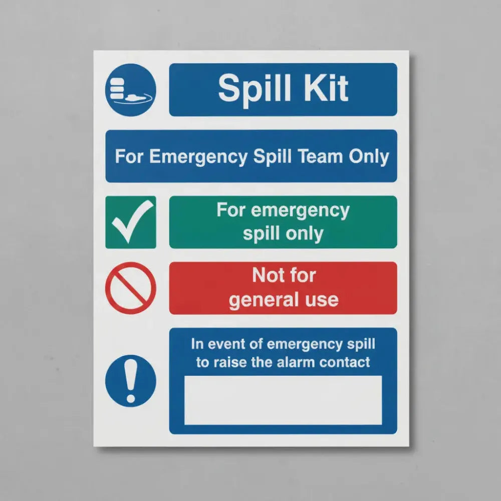 16043Y Spill kit emergency spill team only Rigid Plastic (200x300mm) Safety Sign