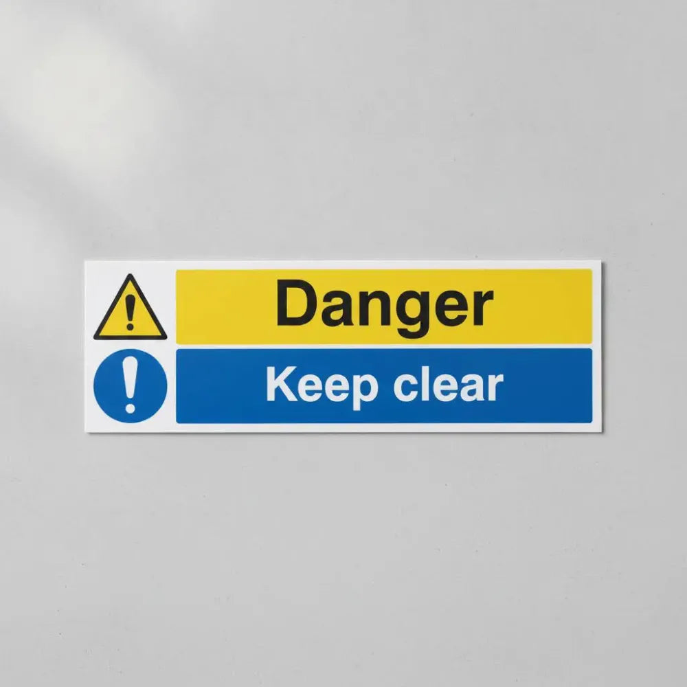 Danger keep clear