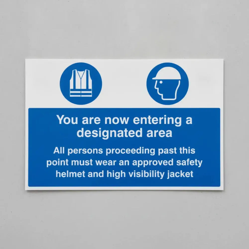 You are now entering a designated area