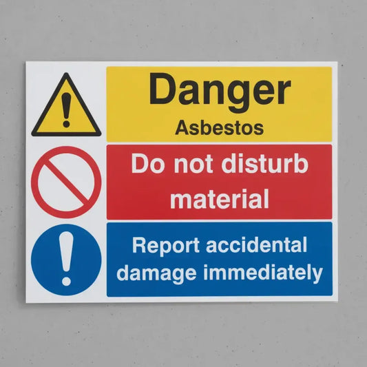 Danger asbestos do not disturb material report accidental damage immediately
