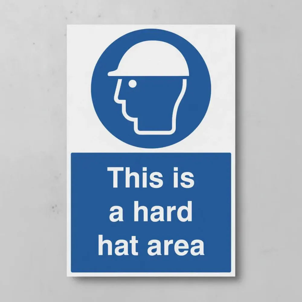 This is a hard hat area