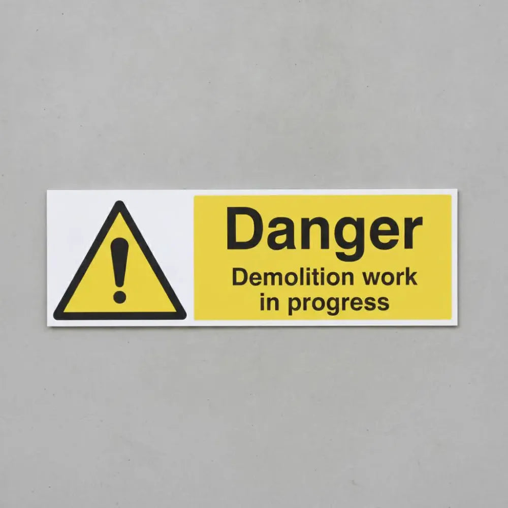 Danger demolition work in progress