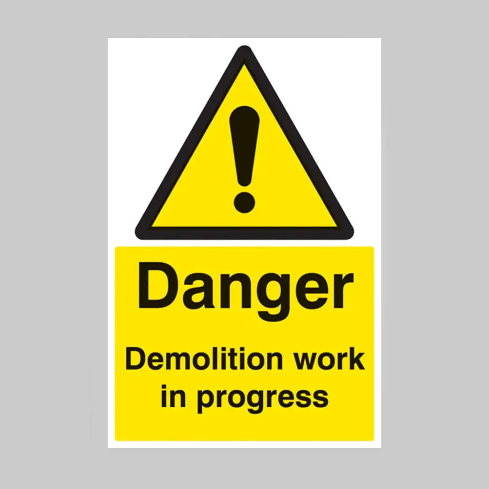 Danger demolition work in progress