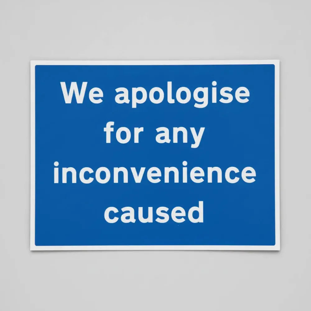 We apologise for inconvenience caused