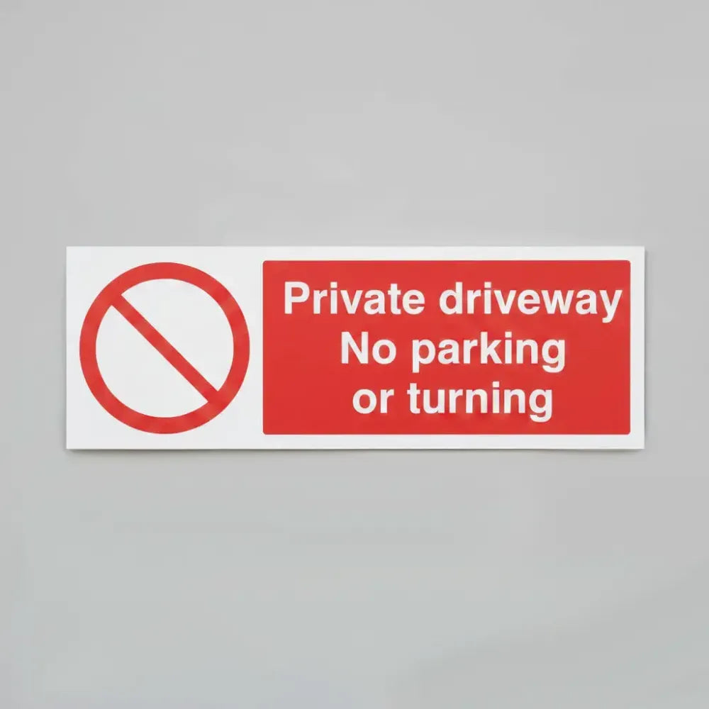 16590M Private driveway No parking or turning Rigid Plastic (600x200mm) Safety Sign