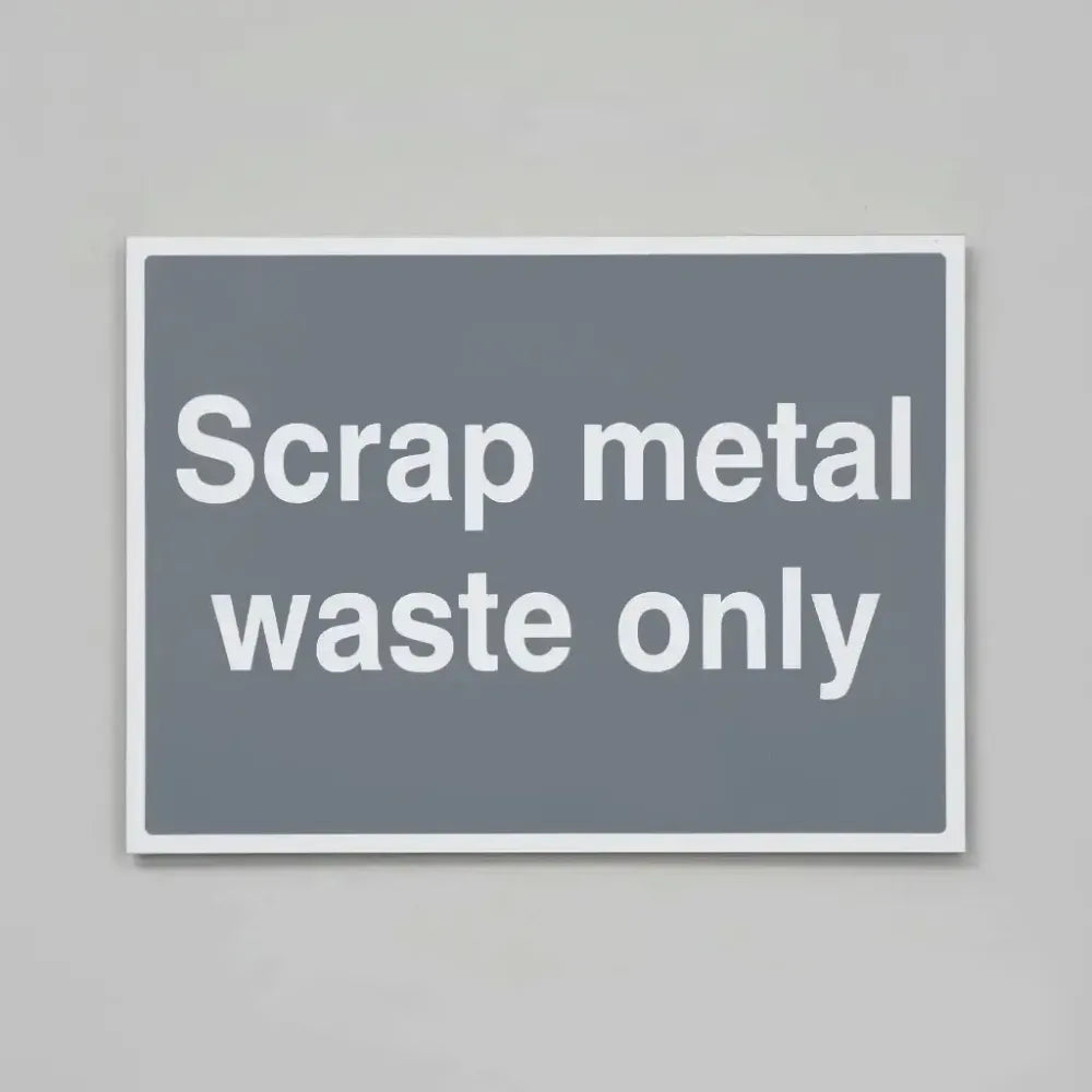 Scrap metal waste only