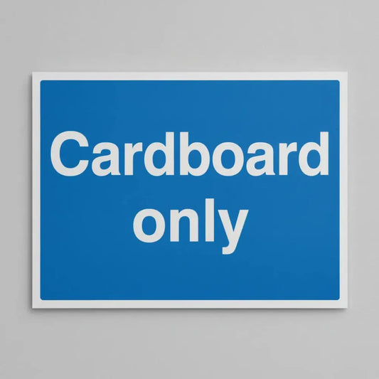 Cardboard only